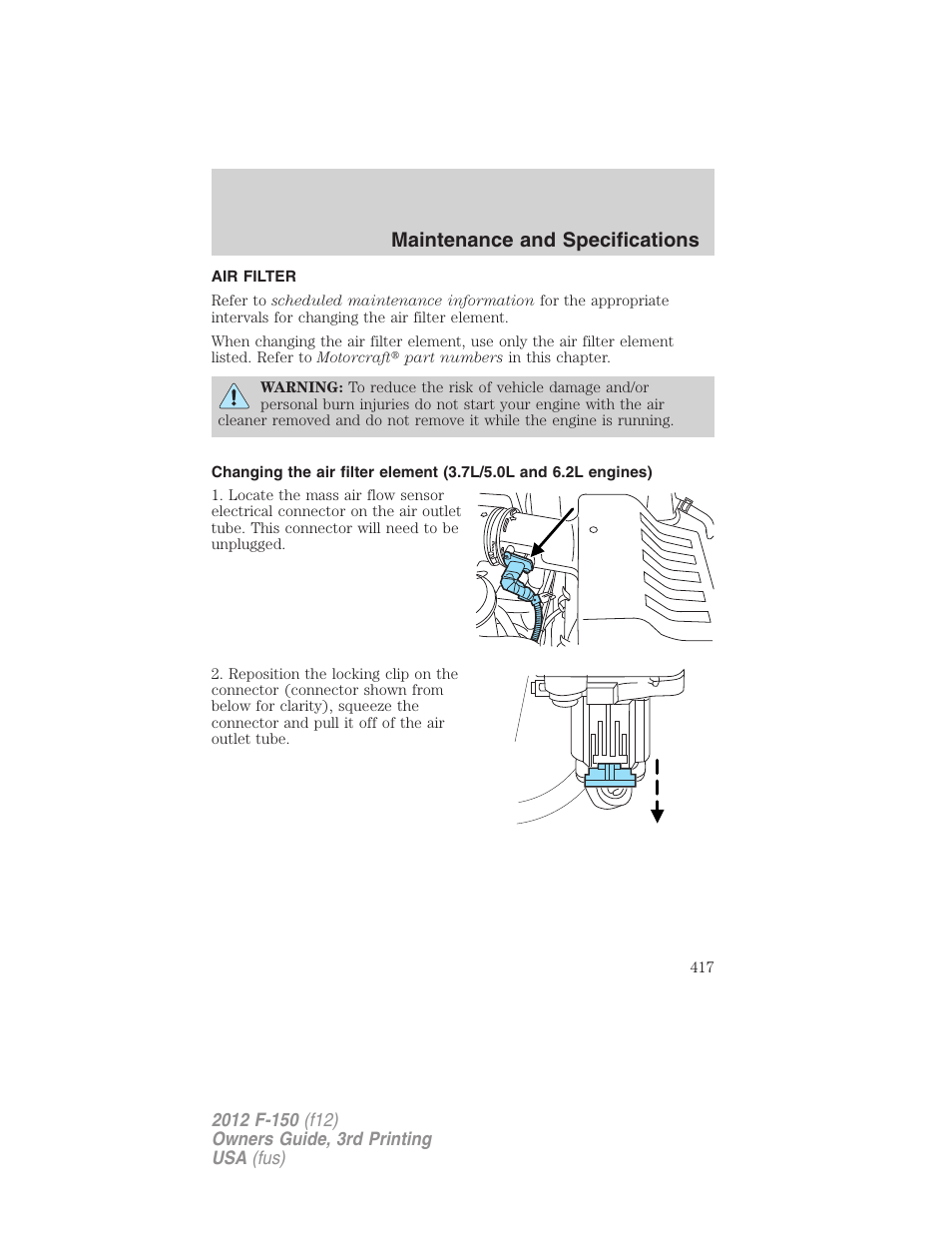Air filter, Air filter(s), Maintenance and specifications | FORD 2012 F-150 Raptor v.3 User Manual | Page 417 / 472