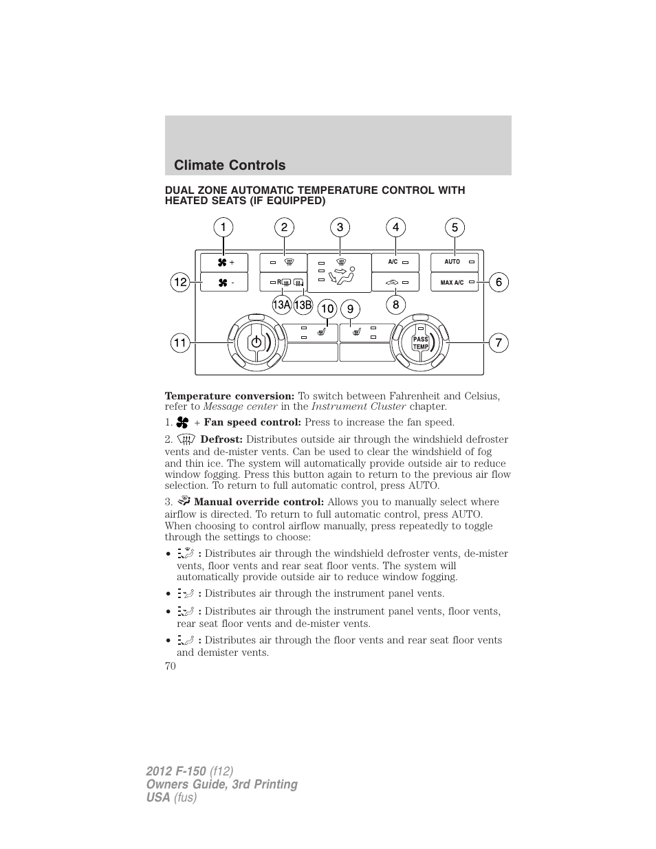 Dual electronic automatic temperature control, Climate controls | FORD 2012 F-150 Raptor v.3 User Manual | Page 70 / 472