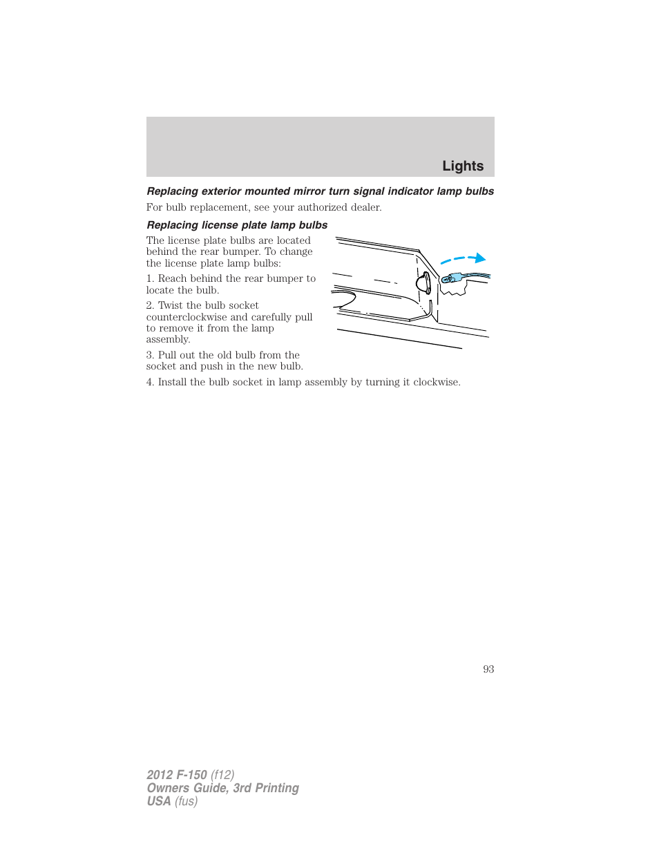 Replacing license plate lamp bulbs, Lights | FORD 2012 F-150 Raptor v.3 User Manual | Page 93 / 472