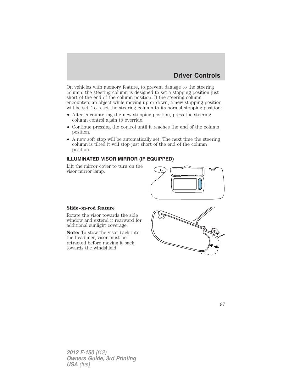 Illuminated visor mirror (if equipped), Driver controls | FORD 2012 F-150 Raptor v.3 User Manual | Page 97 / 472