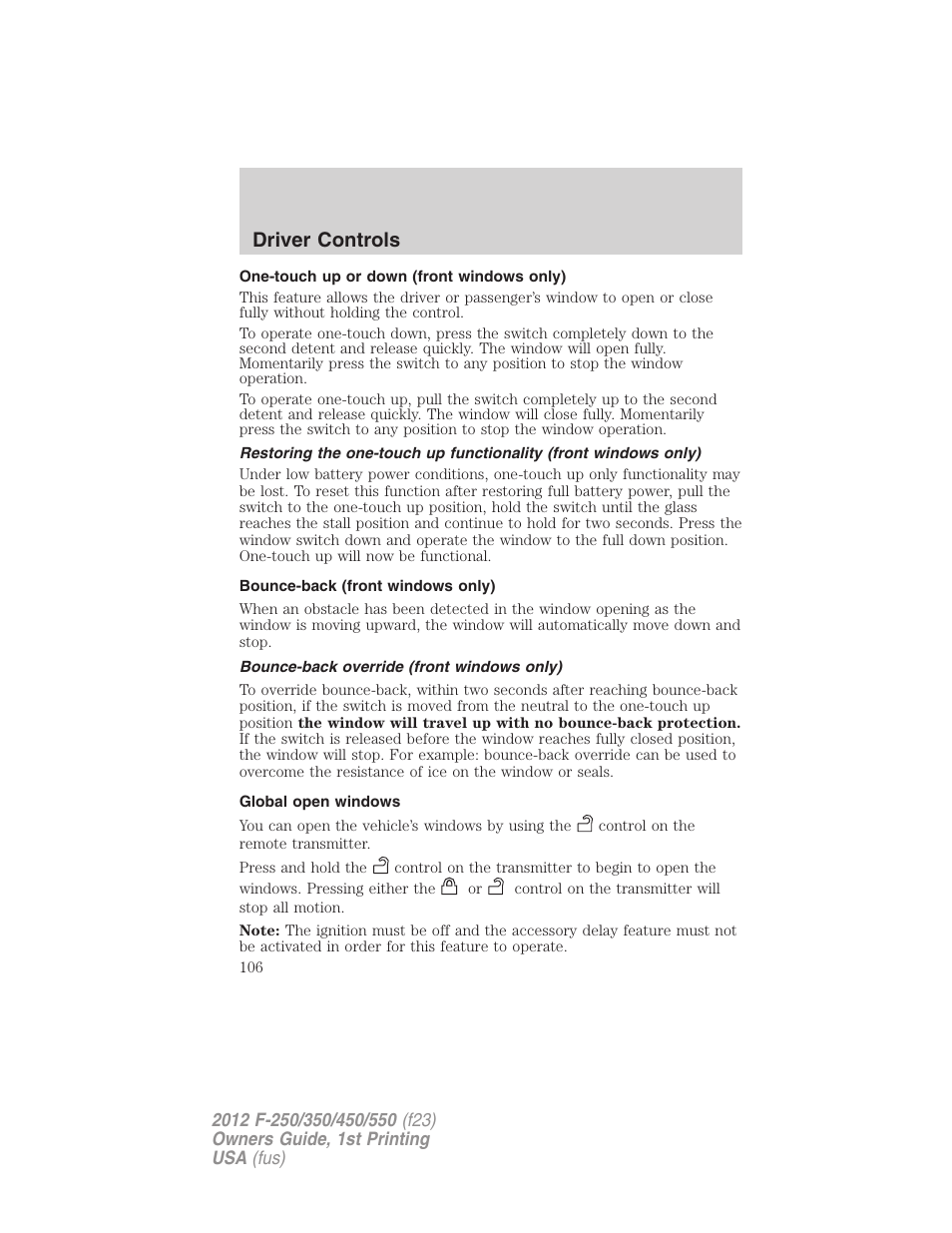 One-touch up or down (front windows only), Bounce-back (front windows only), Bounce-back override (front windows only) | Global open windows, Driver controls | FORD 2012 F-550 v.1 User Manual | Page 106 / 454