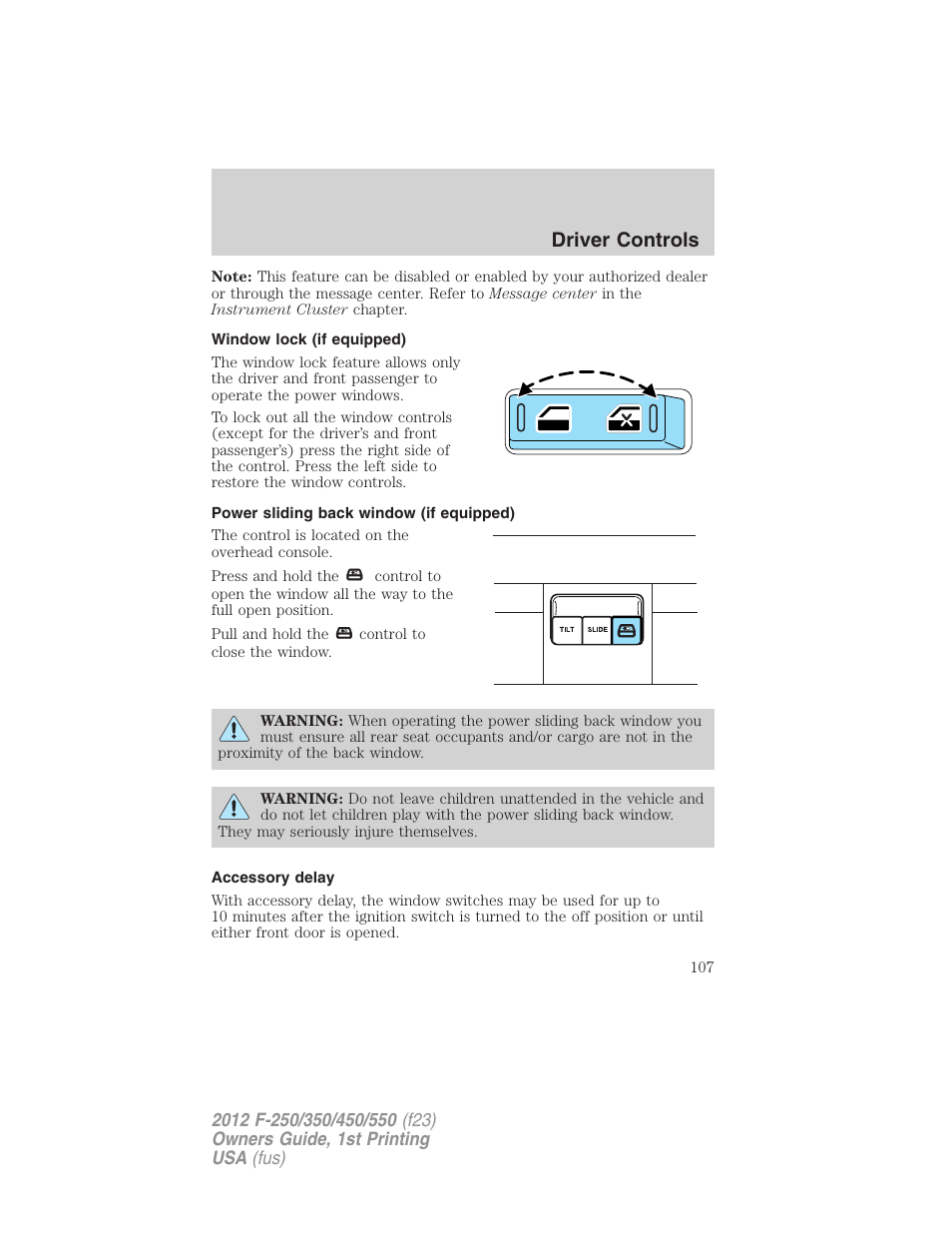 Window lock (if equipped), Power sliding back window (if equipped), Accessory delay | Driver controls | FORD 2012 F-550 v.1 User Manual | Page 107 / 454