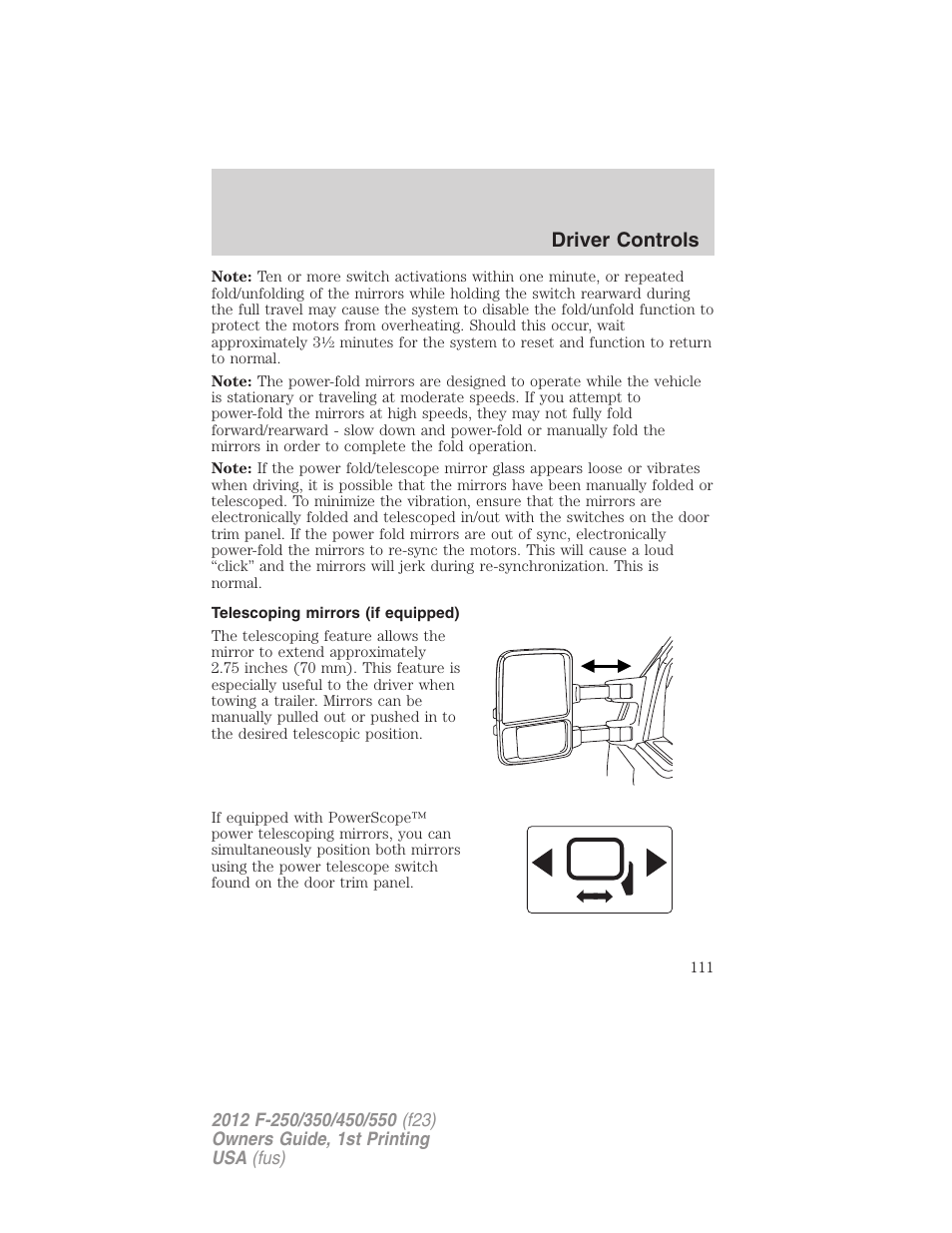 Telescoping mirrors (if equipped), Driver controls | FORD 2012 F-550 v.1 User Manual | Page 111 / 454