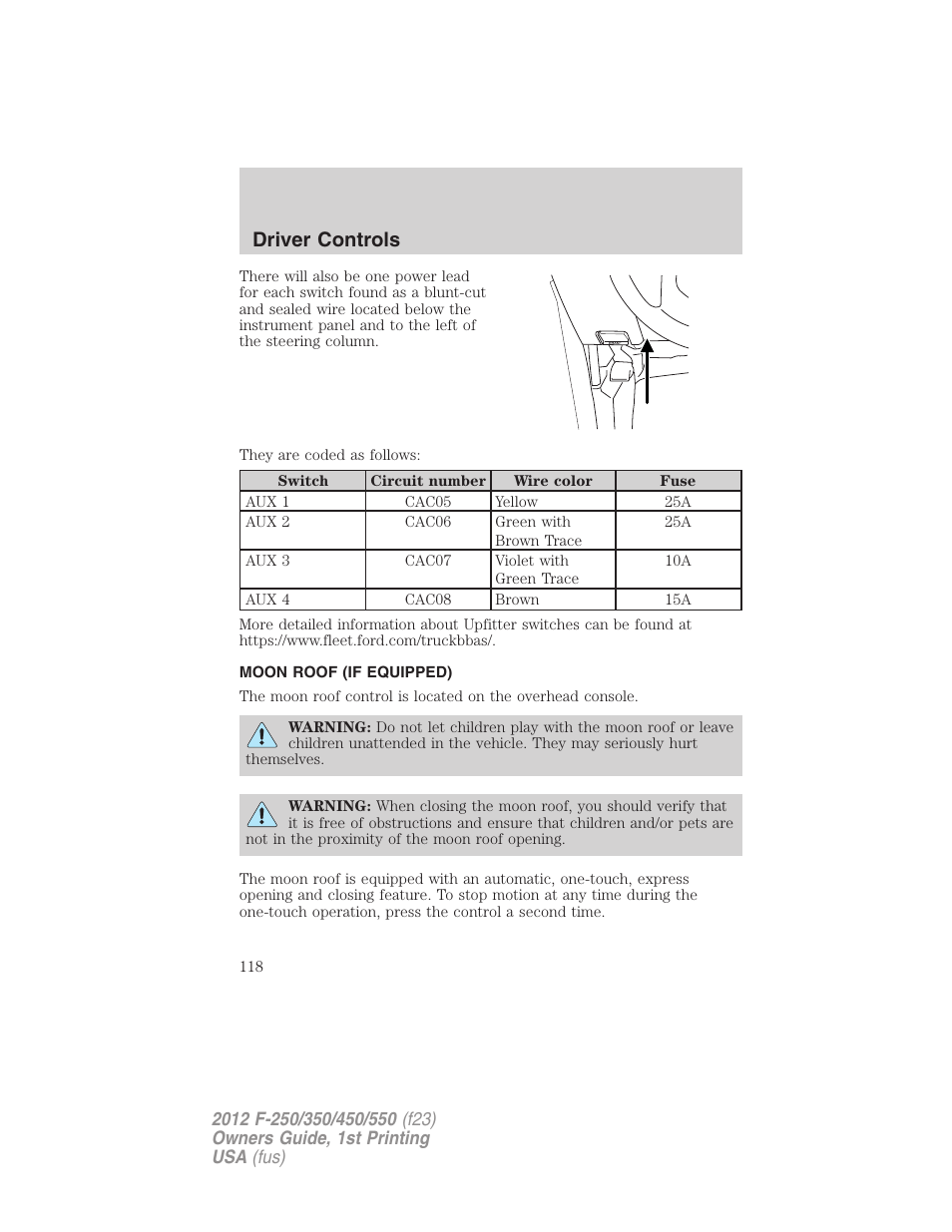 Moon roof (if equipped), Driver controls | FORD 2012 F-550 v.1 User Manual | Page 118 / 454