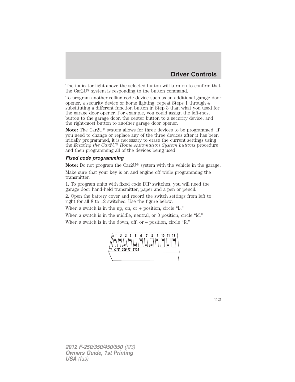Fixed code programming, Driver controls | FORD 2012 F-550 v.1 User Manual | Page 123 / 454