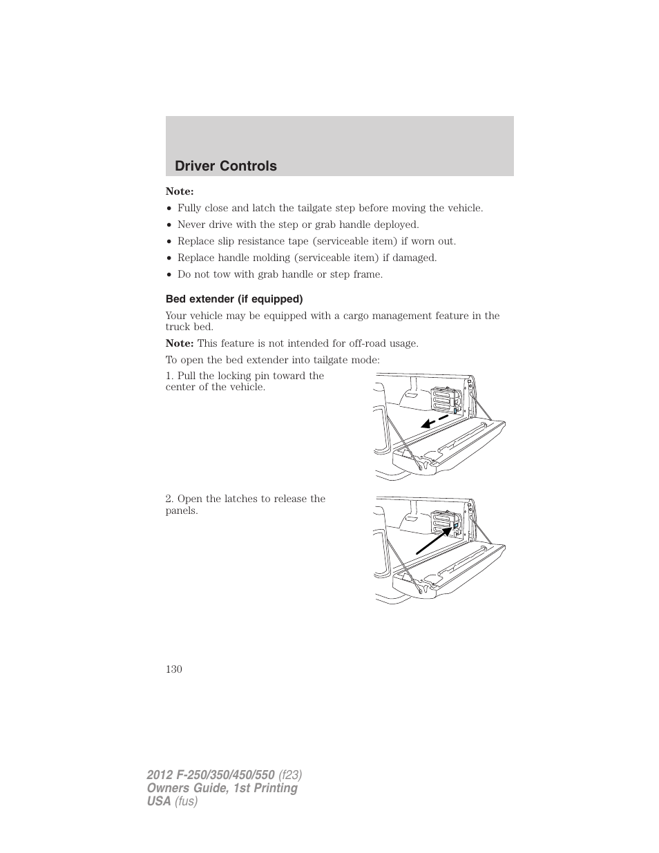 Bed extender (if equipped), Driver controls | FORD 2012 F-550 v.1 User Manual | Page 130 / 454