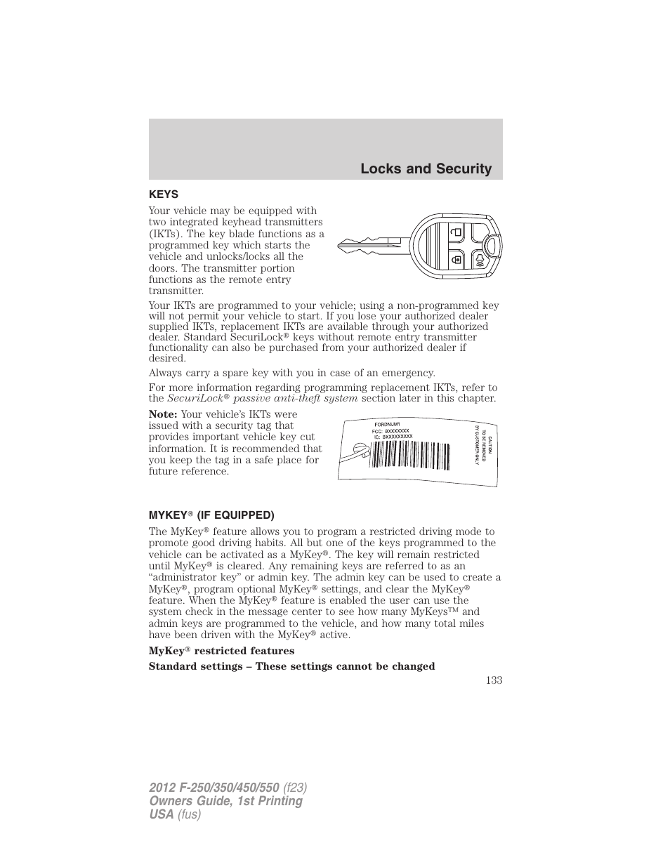 Locks and security, Keys, Mykey (if equipped) | FORD 2012 F-550 v.1 User Manual | Page 133 / 454