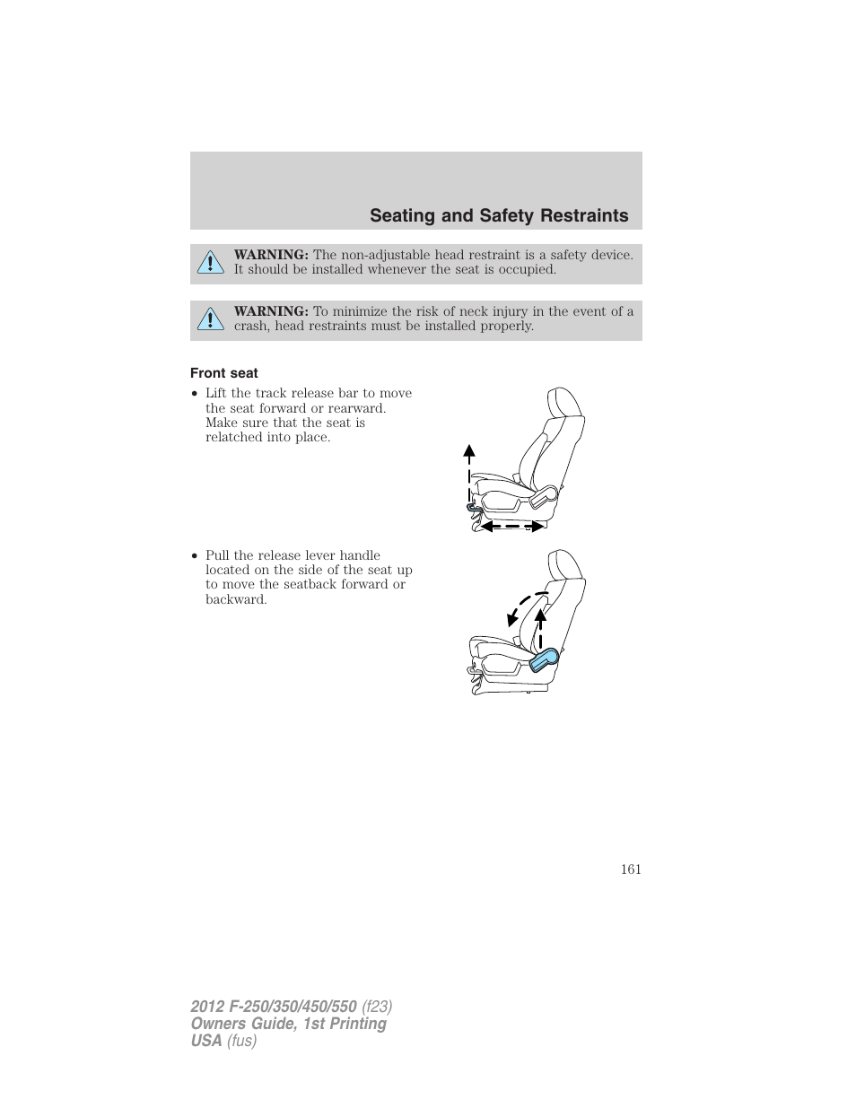 Front seat, Seating and safety restraints | FORD 2012 F-550 v.1 User Manual | Page 161 / 454