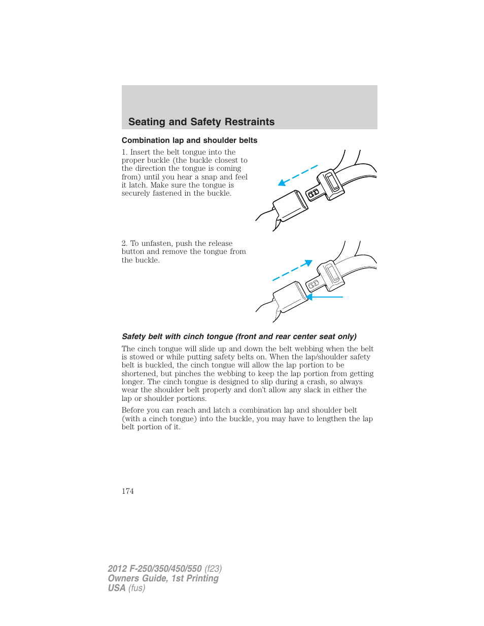 Combination lap and shoulder belts, Seating and safety restraints | FORD 2012 F-550 v.1 User Manual | Page 174 / 454