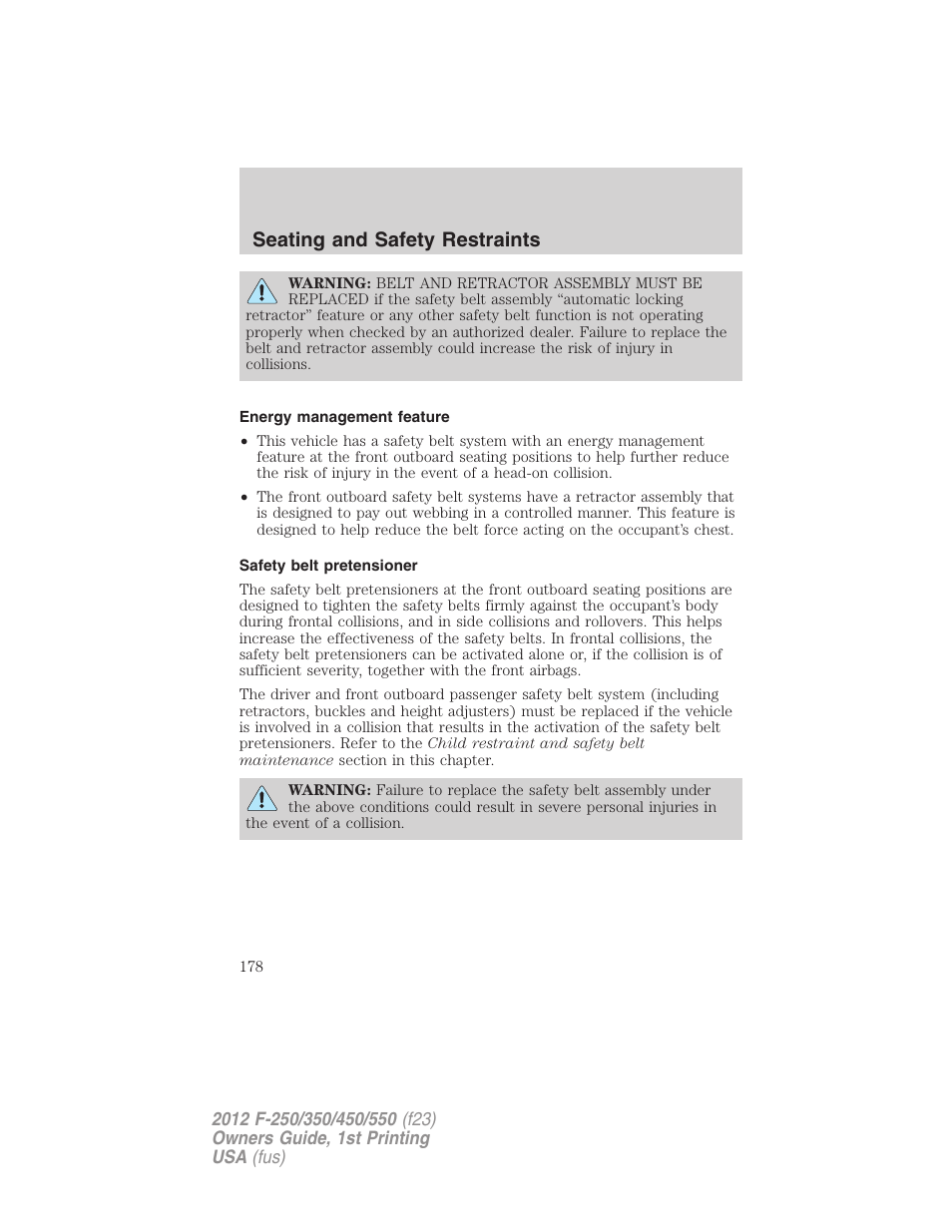 Energy management feature, Safety belt pretensioner, Seating and safety restraints | FORD 2012 F-550 v.1 User Manual | Page 178 / 454