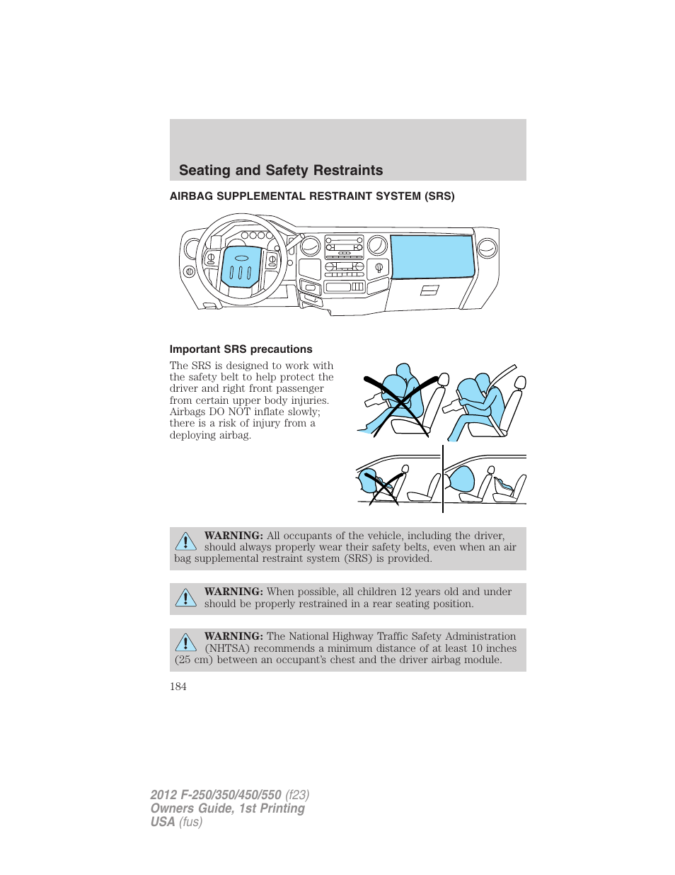 Airbag supplemental restraint system (srs), Important srs precautions, Airbags | Seating and safety restraints | FORD 2012 F-550 v.1 User Manual | Page 184 / 454