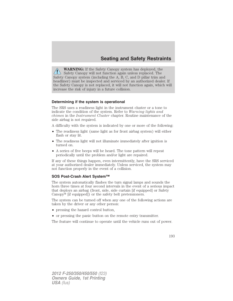 Determining if the system is operational, Sos post-crash alert system, Seating and safety restraints | FORD 2012 F-550 v.1 User Manual | Page 193 / 454