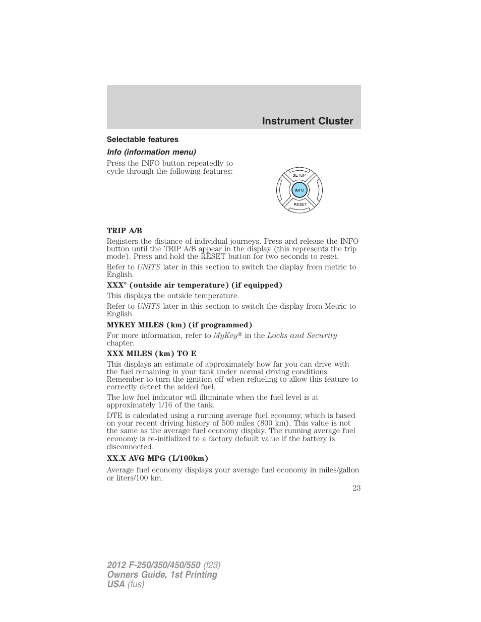 Selectable features, Info (information menu), Instrument cluster | FORD 2012 F-550 v.1 User Manual | Page 23 / 454