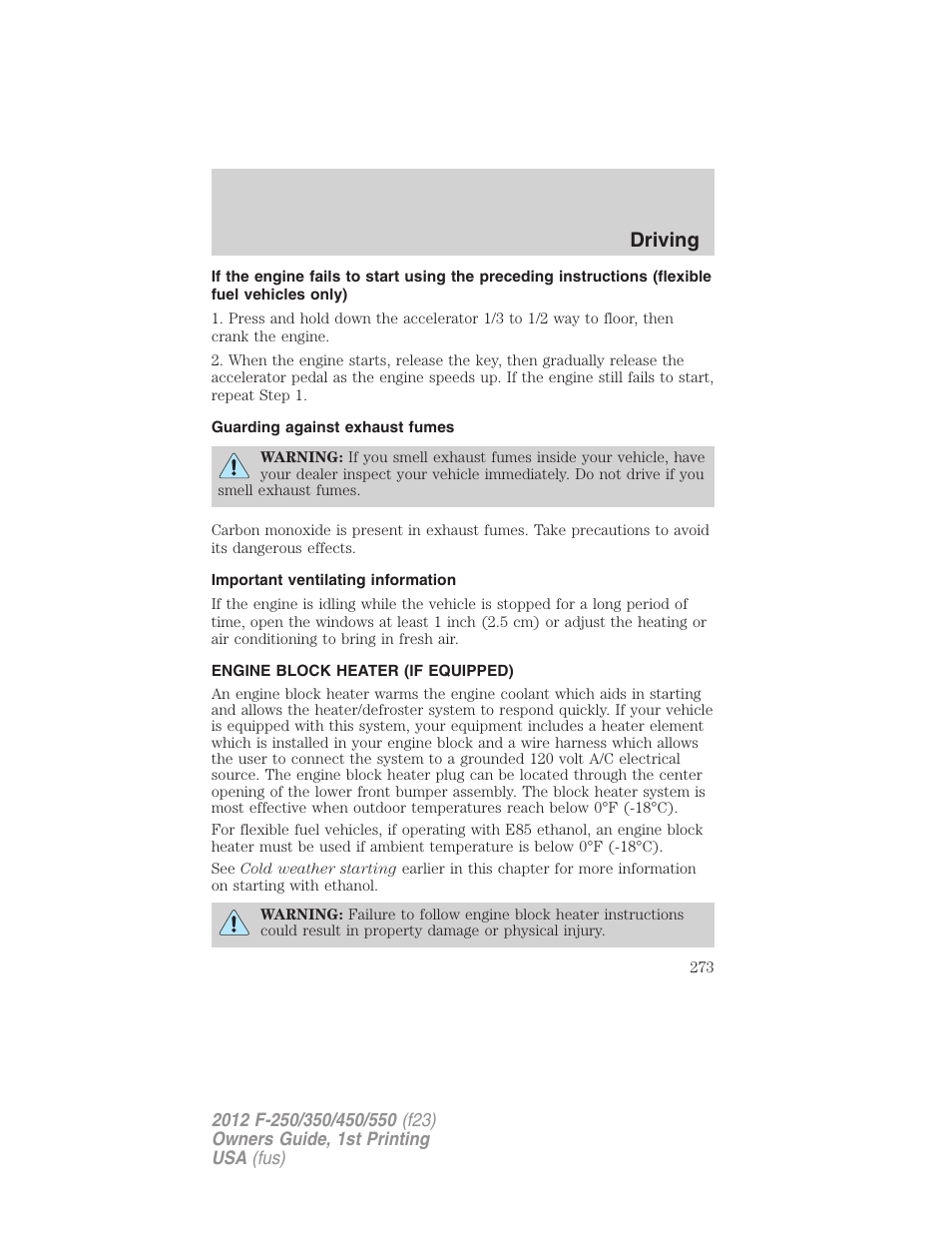 Guarding against exhaust fumes, Important ventilating information, Engine block heater (if equipped) | Driving | FORD 2012 F-550 v.1 User Manual | Page 273 / 454