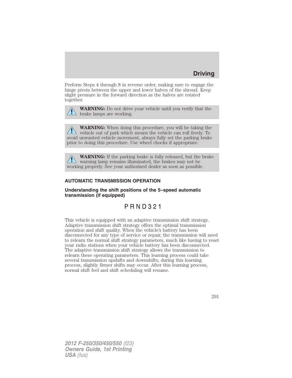 Automatic transmission operation, Transmission operation, Driving | FORD 2012 F-550 v.1 User Manual | Page 291 / 454