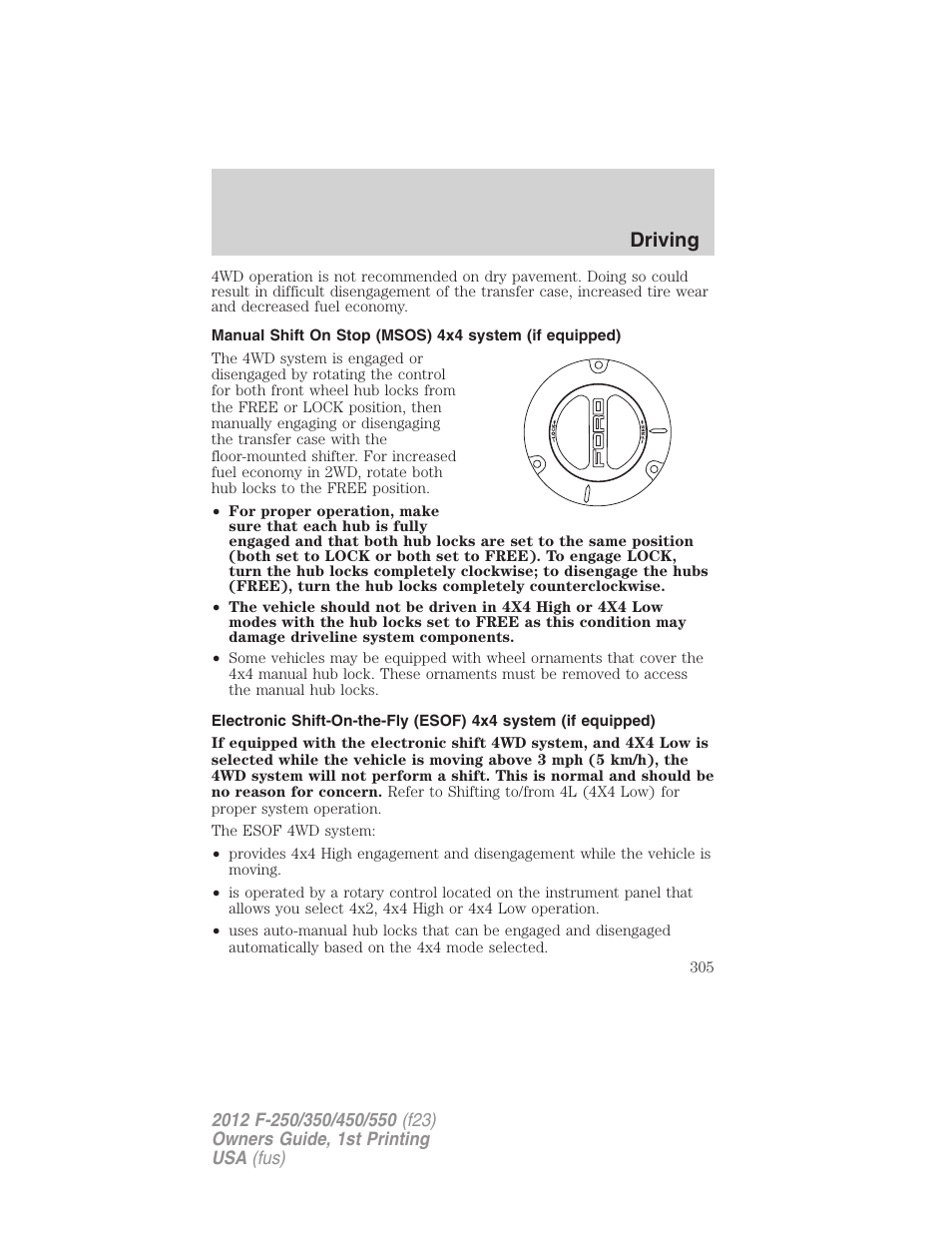 Driving | FORD 2012 F-550 v.1 User Manual | Page 305 / 454