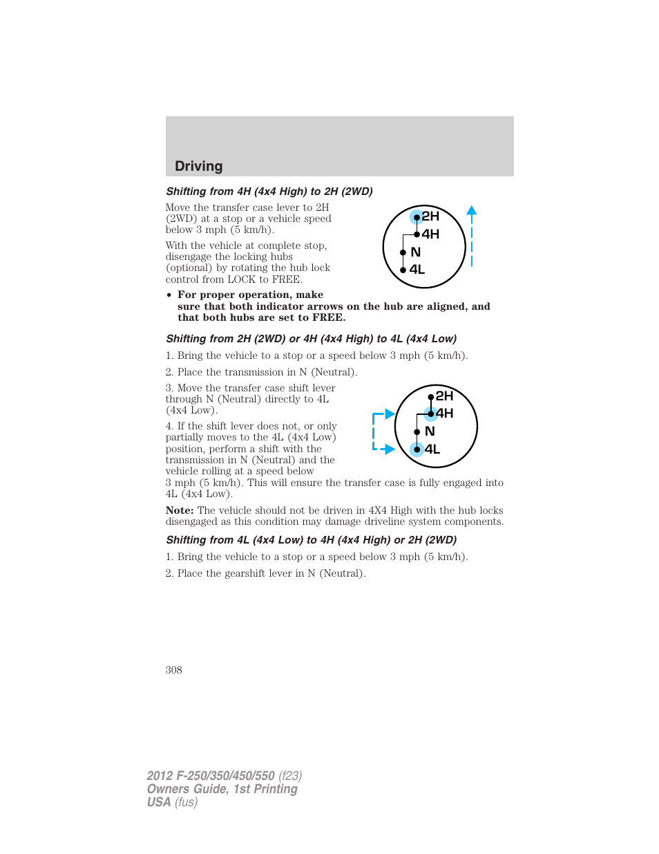 Shifting from 4h (4x4 high) to 2h (2wd), Driving | FORD 2012 F-550 v.1 User Manual | Page 308 / 454