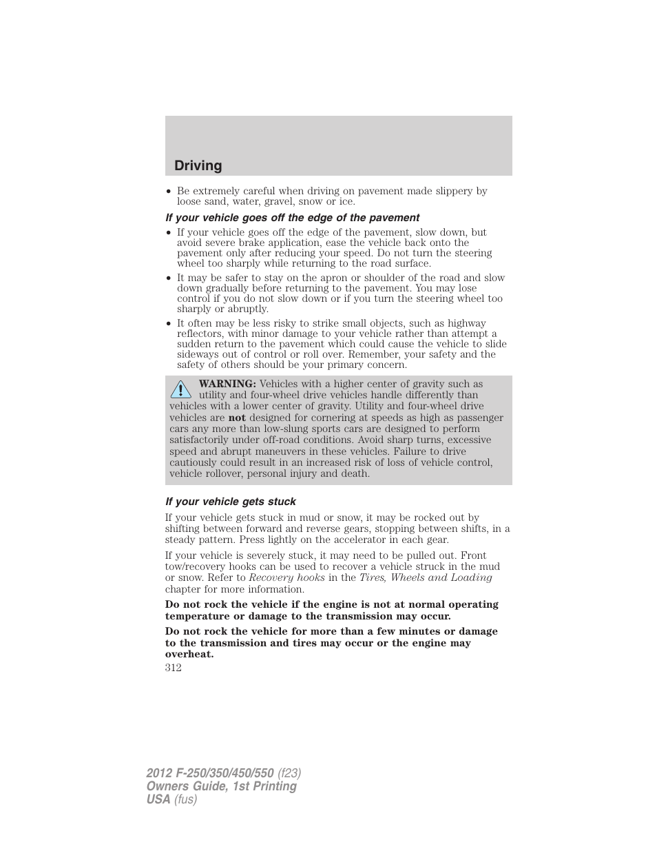 If your vehicle goes off the edge of the pavement, If your vehicle gets stuck, Driving | FORD 2012 F-550 v.1 User Manual | Page 312 / 454