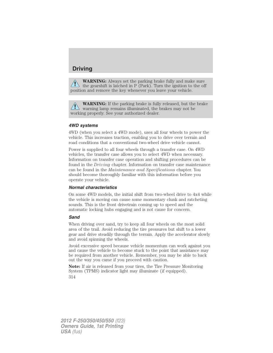 4wd systems, Normal characteristics, Sand | Driving | FORD 2012 F-550 v.1 User Manual | Page 314 / 454