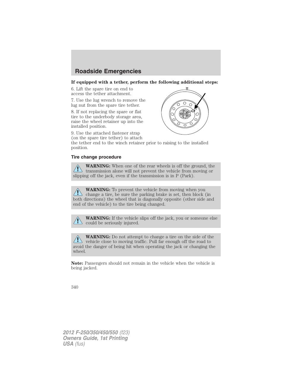 Tire change procedure, Roadside emergencies | FORD 2012 F-550 v.1 User Manual | Page 340 / 454