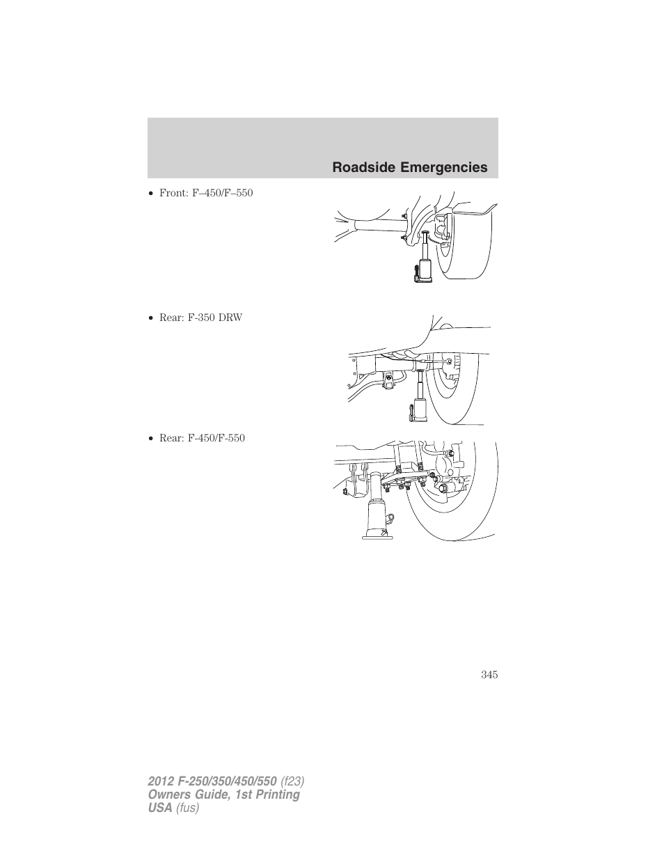Roadside emergencies | FORD 2012 F-550 v.1 User Manual | Page 345 / 454