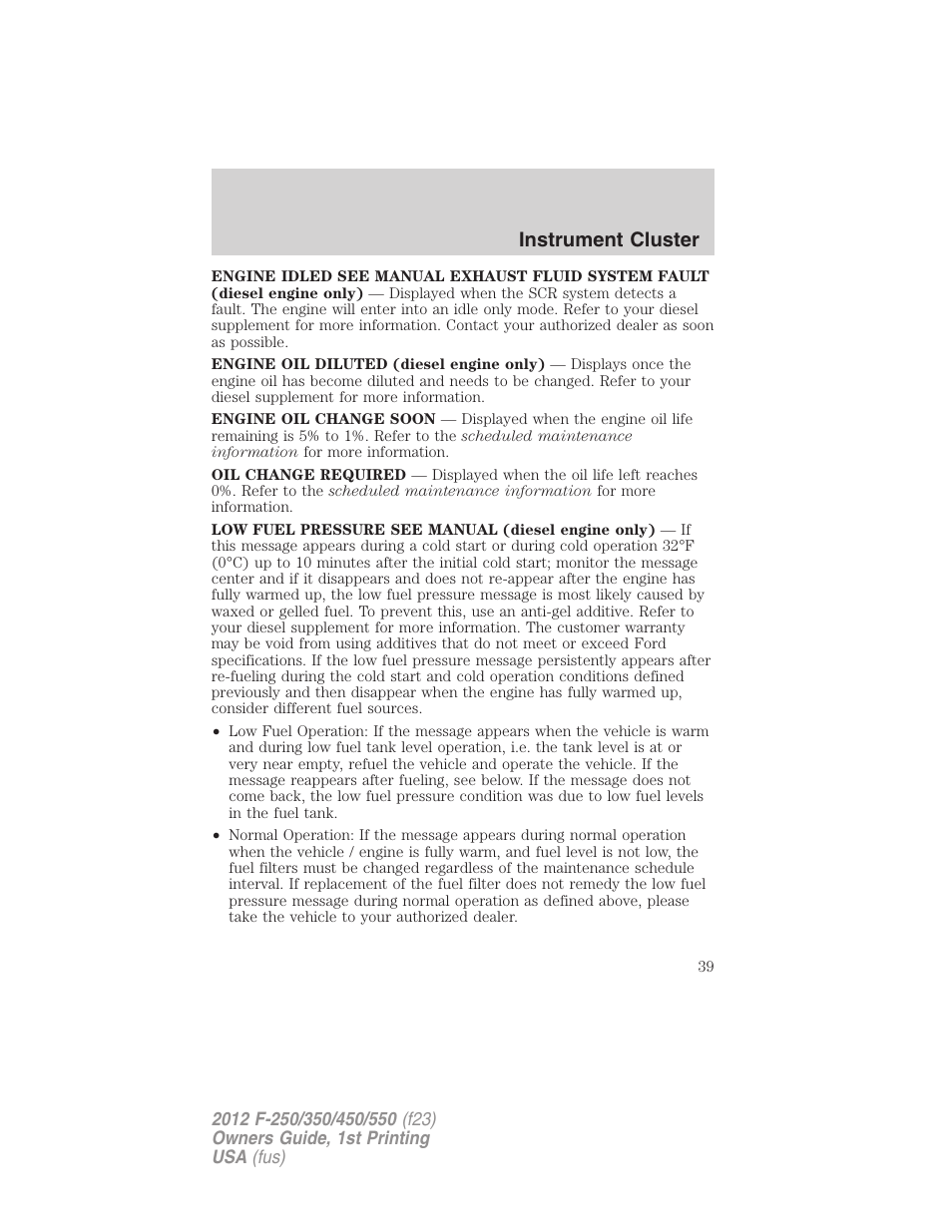 Instrument cluster | FORD 2012 F-550 v.1 User Manual | Page 39 / 454