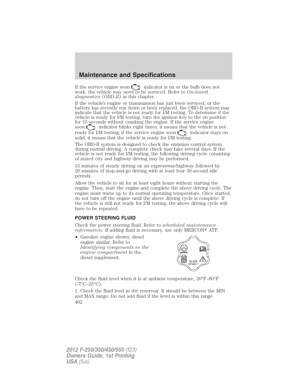 Power steering fluid, Maintenance and specifications | FORD 2012 F-550 v.1 User Manual | Page 402 / 454