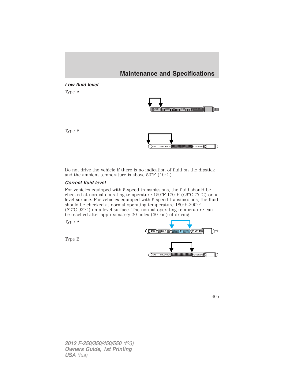 Low fluid level, Correct fluid level, Maintenance and specifications | FORD 2012 F-550 v.1 User Manual | Page 405 / 454