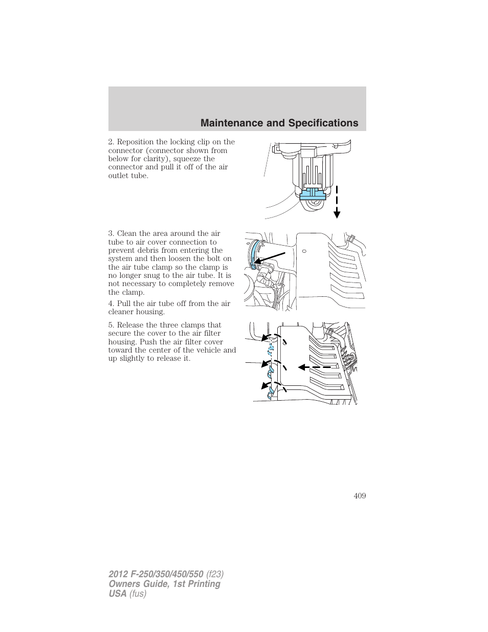 Maintenance and specifications | FORD 2012 F-550 v.1 User Manual | Page 409 / 454