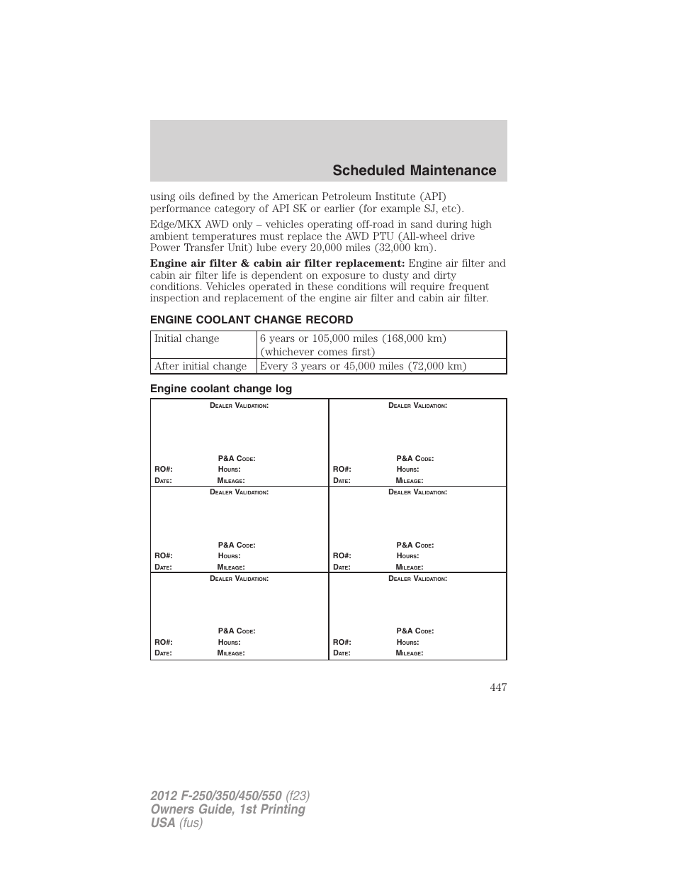 Engine coolant change record, Engine coolant change log, Scheduled maintenance | FORD 2012 F-550 v.1 User Manual | Page 447 / 454