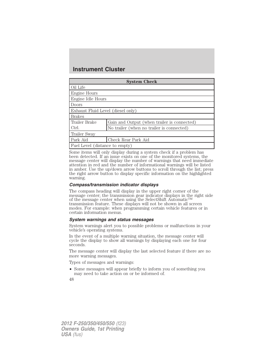 Compass/transmission indicator displays, System warnings and status messages, Instrument cluster | FORD 2012 F-550 v.1 User Manual | Page 48 / 454
