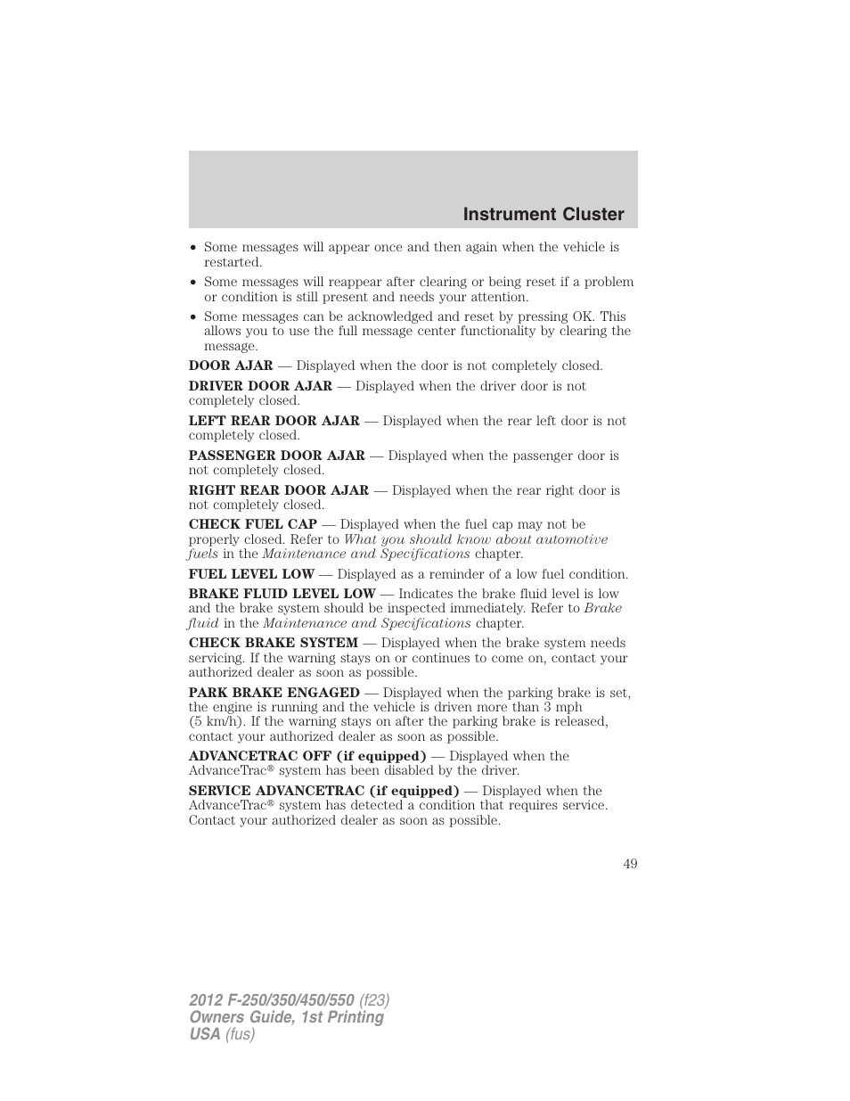 Instrument cluster | FORD 2012 F-550 v.1 User Manual | Page 49 / 454