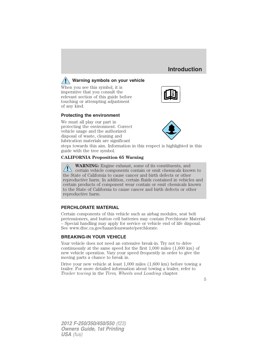 Warning symbols on your vehicle, Protecting the environment, Perchlorate material | Breaking-in your vehicle, Introduction | FORD 2012 F-550 v.1 User Manual | Page 5 / 454