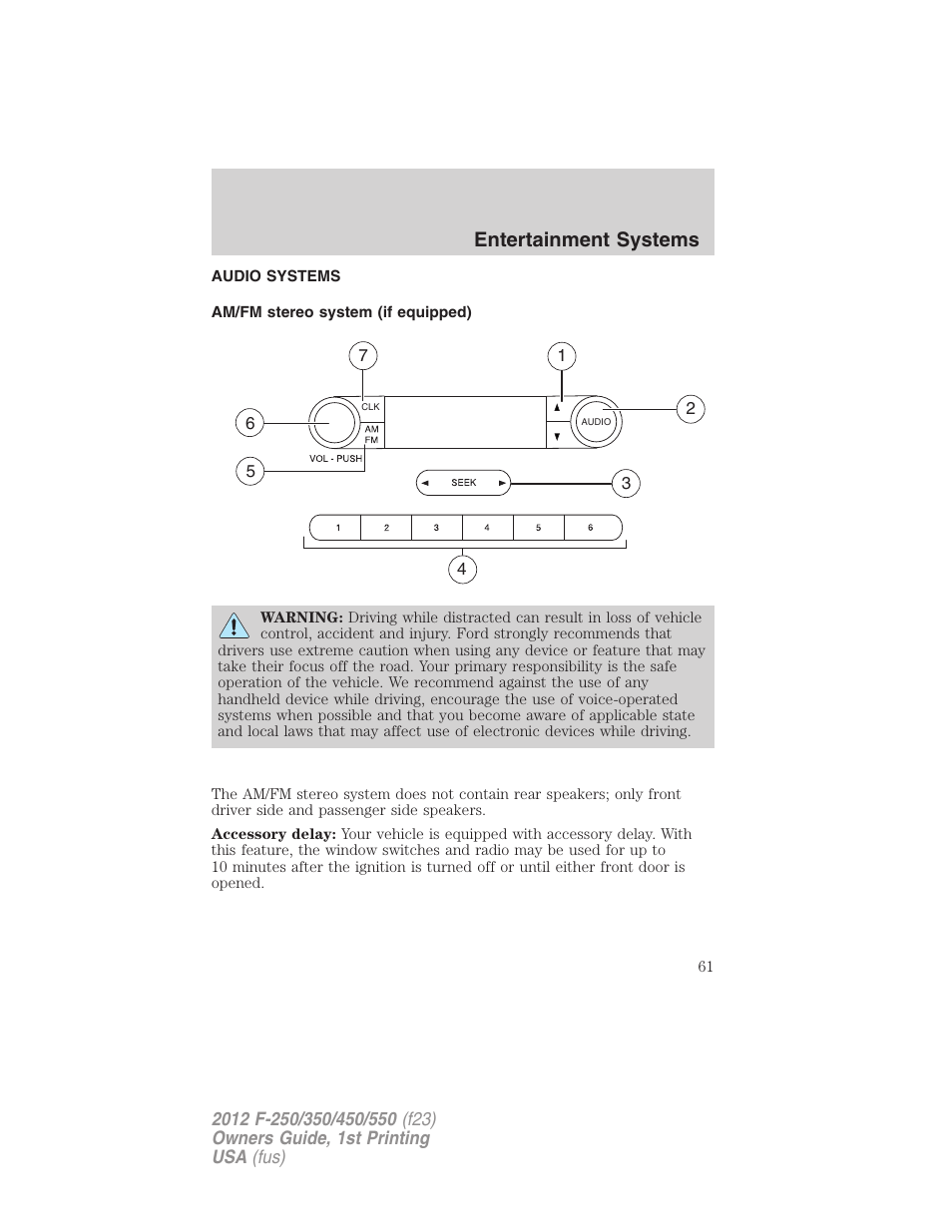 Entertainment systems, Audio systems, Am/fm stereo system (if equipped) | Am/fm stereo | FORD 2012 F-550 v.1 User Manual | Page 61 / 454