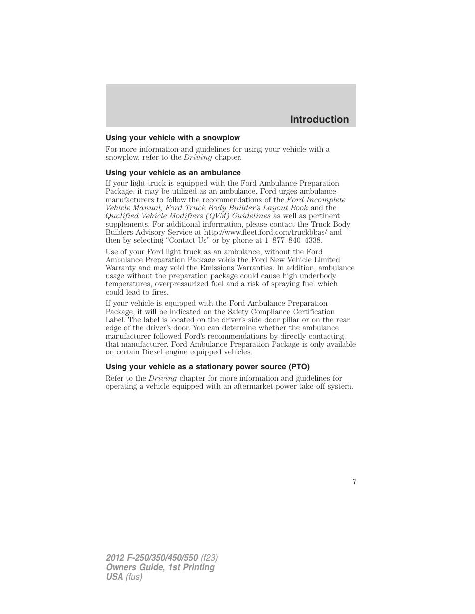 Using your vehicle with a snowplow, Using your vehicle as an ambulance, Introduction | FORD 2012 F-550 v.1 User Manual | Page 7 / 454