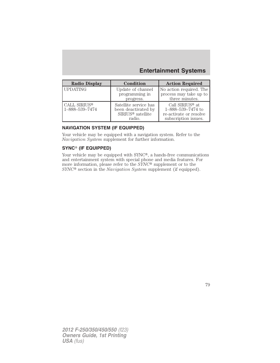 Navigation system (if equipped), Sync (if equipped), Navigation system | Sync, Entertainment systems | FORD 2012 F-550 v.1 User Manual | Page 79 / 454