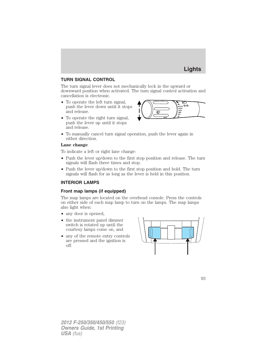 Turn signal control, Interior lamps, Front map lamps (if equipped) | Lights | FORD 2012 F-550 v.1 User Manual | Page 93 / 454