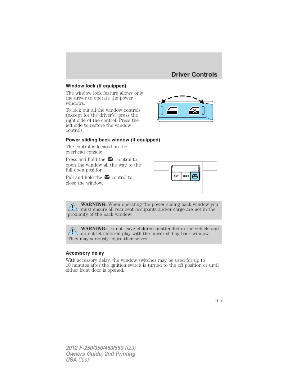 Window lock (if equipped), Power sliding back window (if equipped), Accessory delay | Driver controls | FORD 2012 F-550 v.2 User Manual | Page 105 / 449