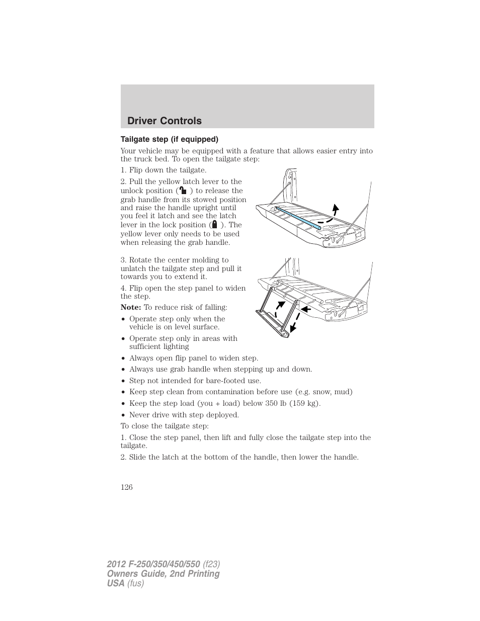 Tailgate step (if equipped), Driver controls | FORD 2012 F-550 v.2 User Manual | Page 126 / 449