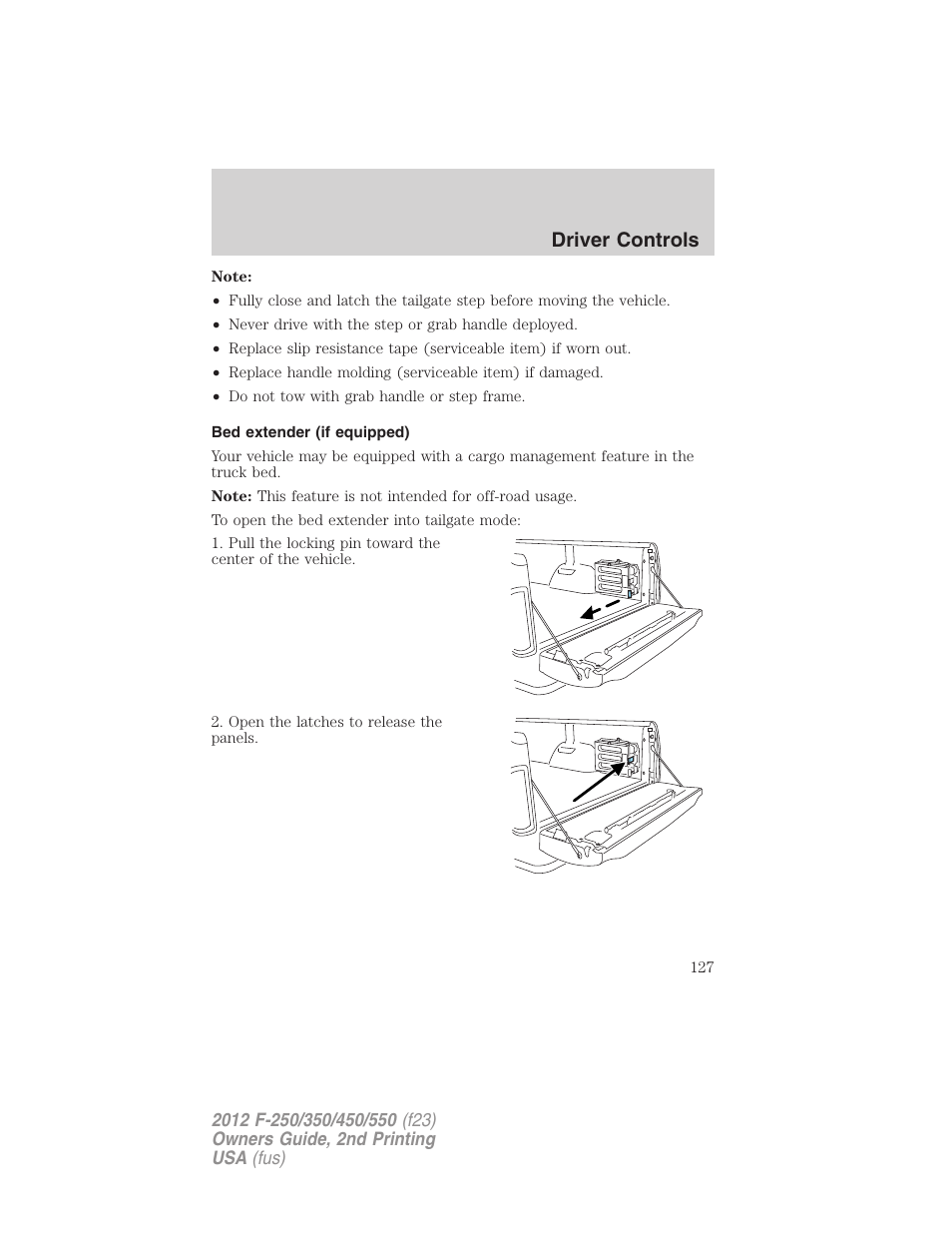 Bed extender (if equipped), Driver controls | FORD 2012 F-550 v.2 User Manual | Page 127 / 449