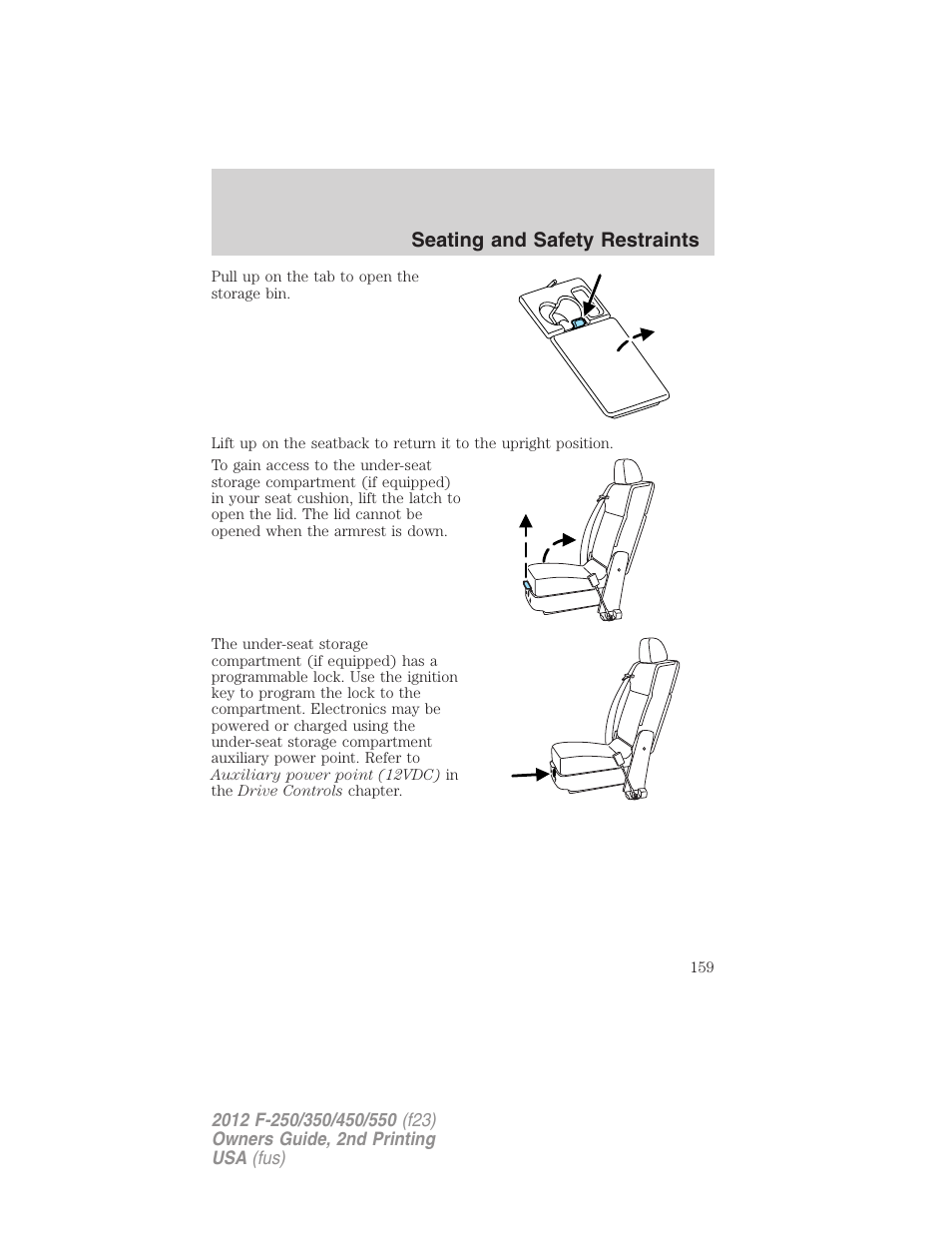 Seating and safety restraints | FORD 2012 F-550 v.2 User Manual | Page 159 / 449