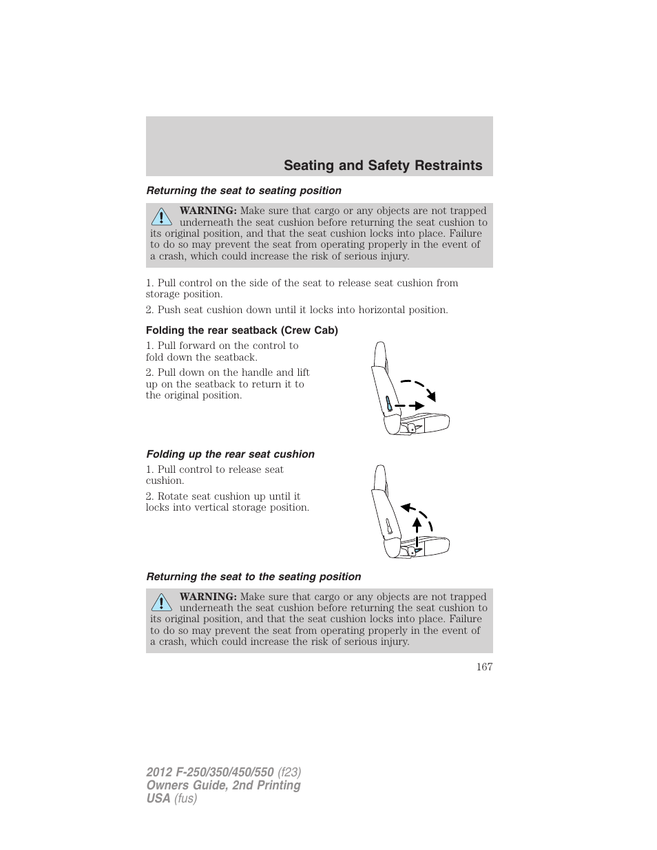 Returning the seat to seating position, Folding the rear seatback (crew cab), Folding up the rear seat cushion | Returning the seat to the seating position, Seating and safety restraints | FORD 2012 F-550 v.2 User Manual | Page 167 / 449