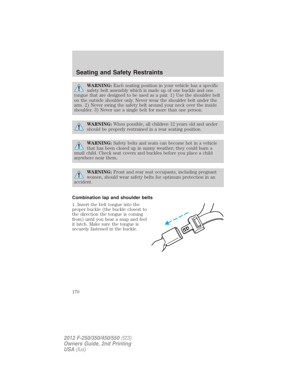 Combination lap and shoulder belts, Seating and safety restraints | FORD 2012 F-550 v.2 User Manual | Page 170 / 449