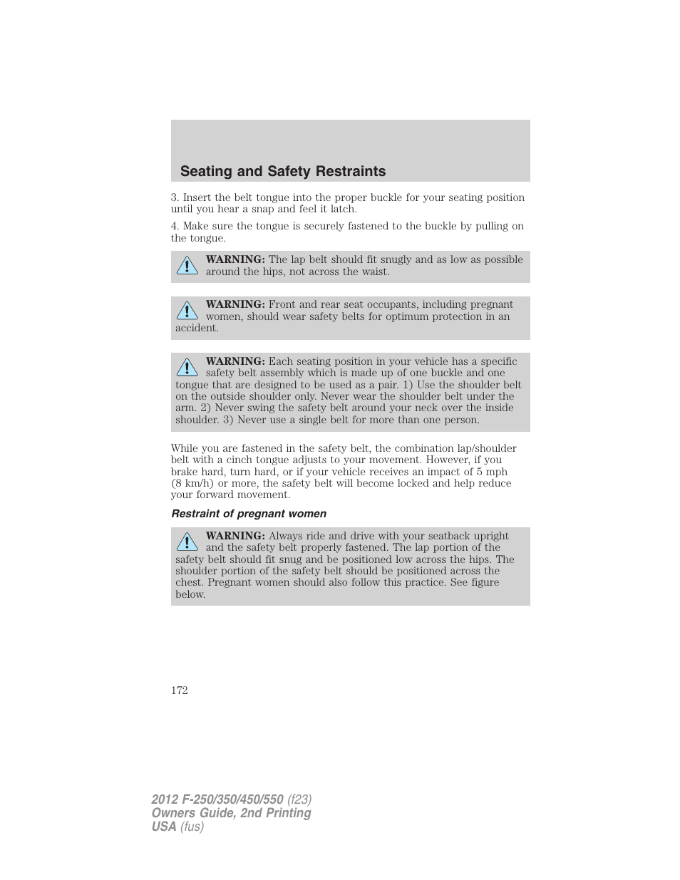 Restraint of pregnant women, Seating and safety restraints | FORD 2012 F-550 v.2 User Manual | Page 172 / 449