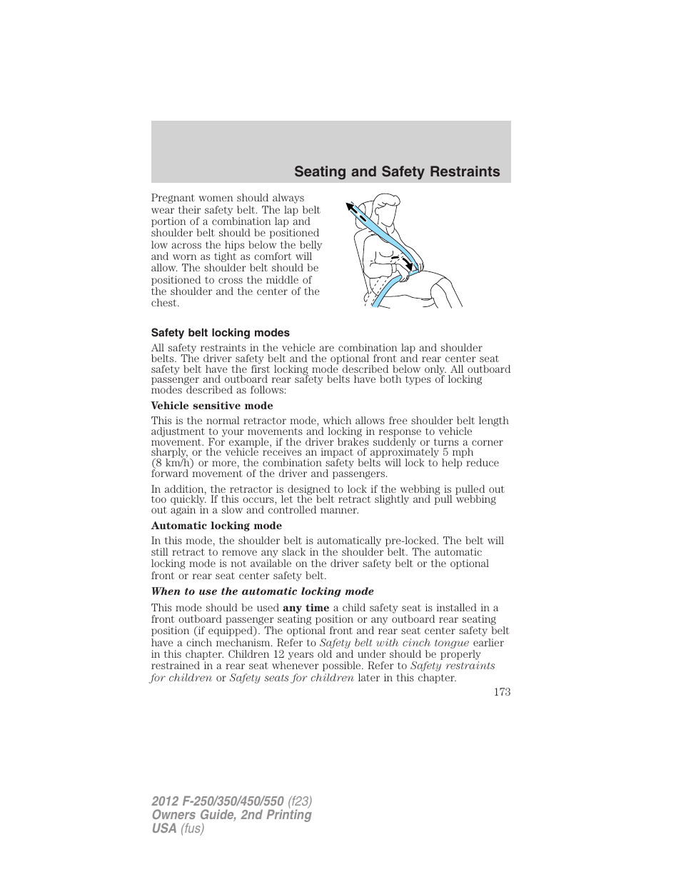 Safety belt locking modes, Seating and safety restraints | FORD 2012 F-550 v.2 User Manual | Page 173 / 449