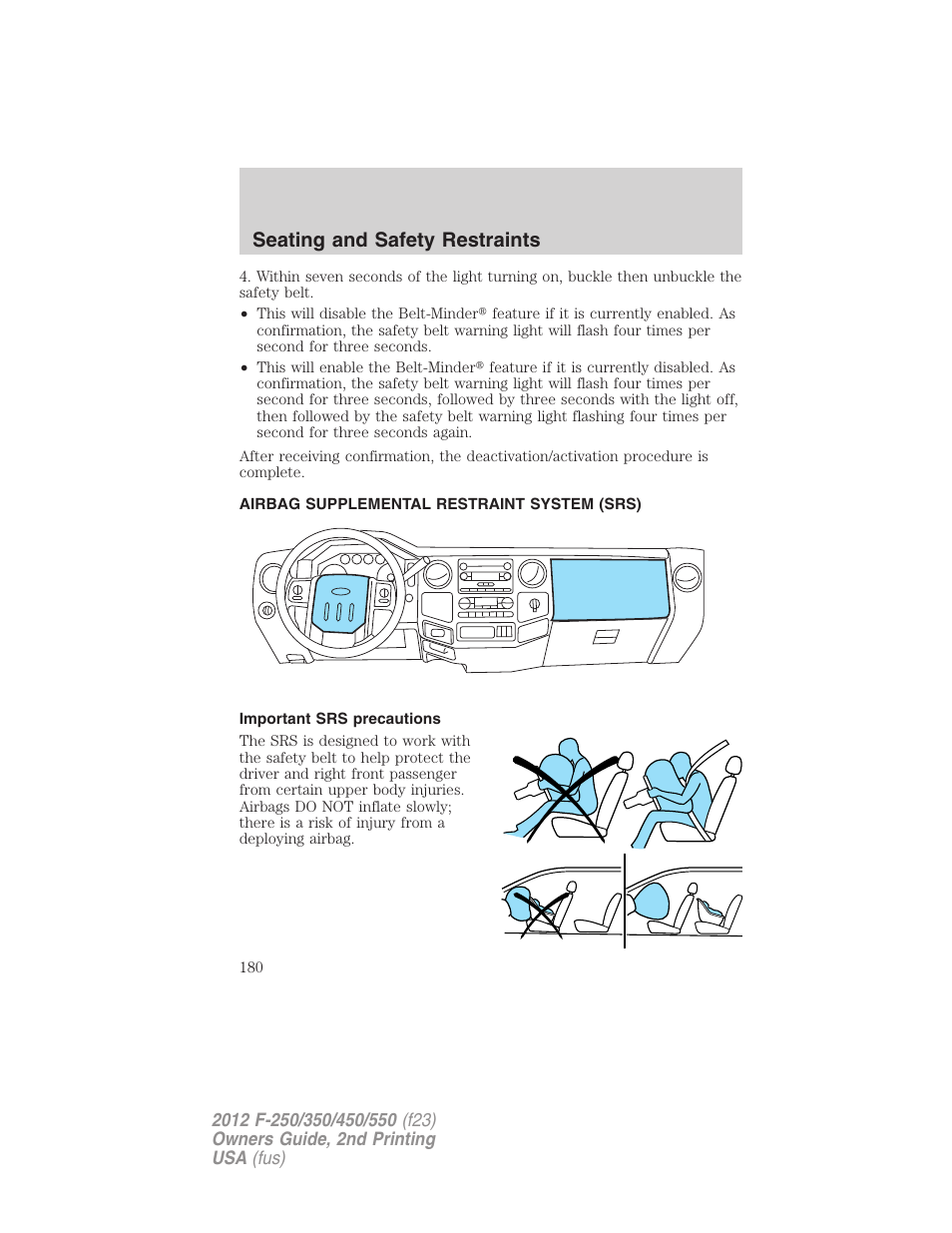 Airbag supplemental restraint system (srs), Important srs precautions, Airbags | Seating and safety restraints | FORD 2012 F-550 v.2 User Manual | Page 180 / 449