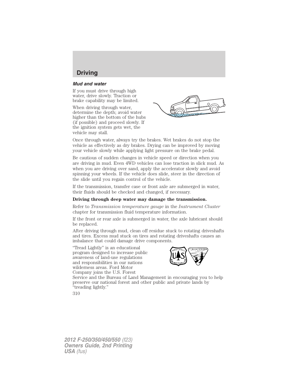 Mud and water, Driving | FORD 2012 F-550 v.2 User Manual | Page 310 / 449