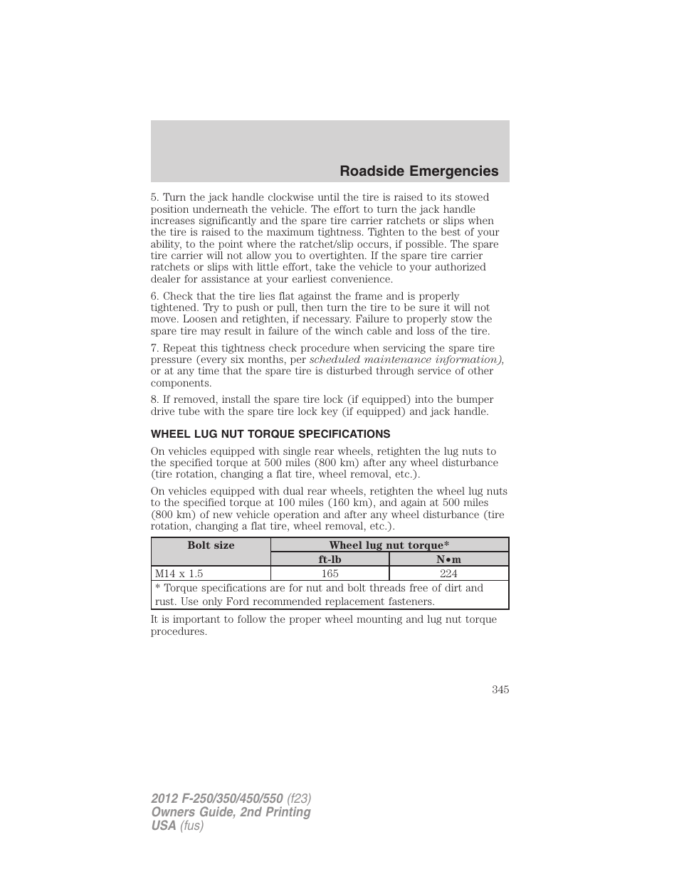 Wheel lug nut torque specifications, Wheel lug nut torque, Roadside emergencies | FORD 2012 F-550 v.2 User Manual | Page 345 / 449