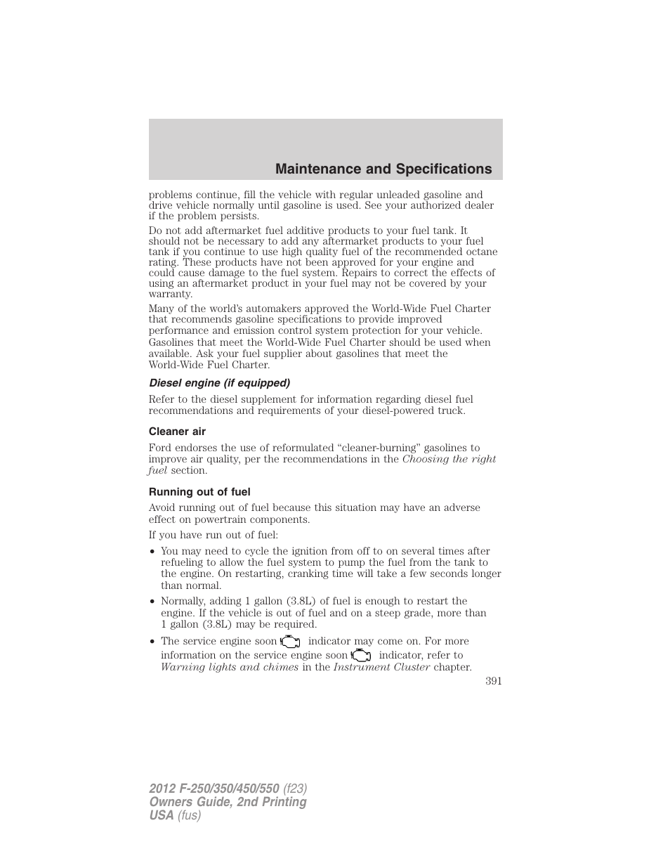 Diesel engine (if equipped), Cleaner air, Running out of fuel | Maintenance and specifications | FORD 2012 F-550 v.2 User Manual | Page 391 / 449