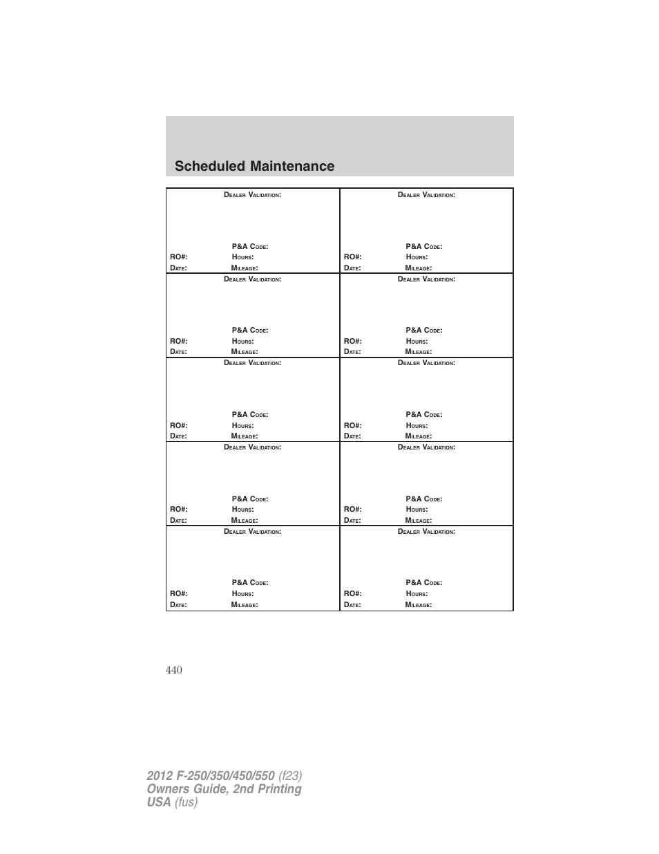 Scheduled maintenance | FORD 2012 F-550 v.2 User Manual | Page 440 / 449